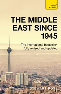 Stewart Ross - The Middle East since 1945.