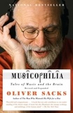 Oliver Sacks - Musicophilia - Tales of Music and the Brain.
