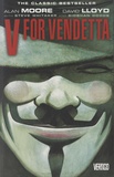 Alan Moore et David Lloyd - V for Vendetta.
