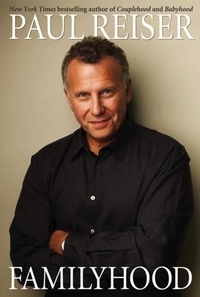 Paul Reiser - Familyhood.