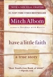Mitch Albom - Have a Little Faith - A True Story.