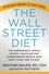 Heather Bauer - The Wall Street Diet - The Surprisingly Simple Weight Loss Plan for Hardworking People Who Don't Have Time to Diet.