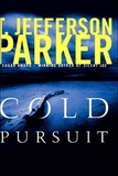 T. Jefferson Parker - Cold Pursuit.