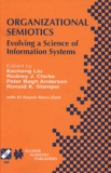 Kecheng Liu et Rodney-J Clarke - Organizational semiotics - Evolving a science of information systems.