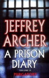 Jeffrey Archer - A prison diary - Volume 2, Wayland : Purgartory.