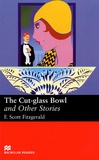 Francis Scott Fitzgerald - The Cut-glass Bowl and Other Stories.