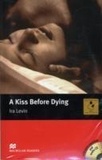 Ira Levin - A Kiss before Dying.
