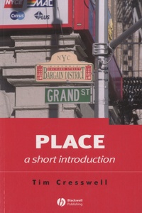Tim Cresswell - Place - A Short Introduction.