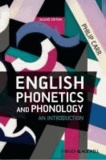 Philip Carr - English Phonetics and Phonology - An Introduction.