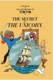  Hergé - The Adventures of Tintin Tome 11 : The Secret of the Unicorn.