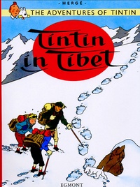  Hergé - The Adventures of Tintin  : Tintin inTibet.