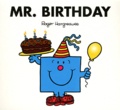 Roger Hargreaves et Adam Hargreaves - Mr. Birthday.