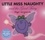 Roger Hargreaves - Little Miss Naughty and the Good Fairy.