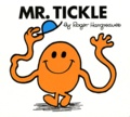 Roger Hargreaves - Mr. Tickle.