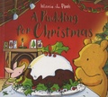 Jane Riordan - Winnie-the-Pooh - A Pudding for Christmas.