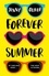 Jenny Oliver - Forever Summer - A Chelsea High Novel.