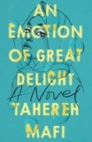 Tahereh Mafi - An Emotion Of Great Delight.