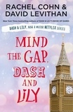 Rachel Cohn et David Levithan - Mind the Gap, Dash and Lily.