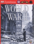 Simon Adams et Andy Crawford - Eyewitness World War II.