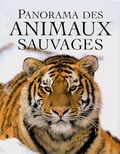 Mike Briggs et Peggy Briggs - Panorama des animaux sauvages.