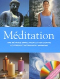 Lorraine Turner - Méditation - Une méthode simple pour lutter contre le stress et retrouver l'harmonie. 1 CD audio