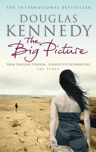 Douglas Kennedy - The Big Picture.