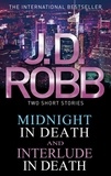 J. D. Robb - Midnight in Death/Interlude in Death.