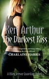 Keri Arthur - The Darkest Kiss - Number 6 in series.