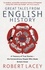 Robert Lacey - Great Tales from English History.
