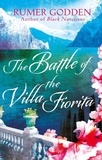 Rumer Godden et Anita Desai - The Battle of the Villa Fiorita - A Virago Modern Classic.