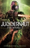 Chris Bunch et Allan Cole - Juggernaut: Sten Omnibus 2 - Numbers 4, 5 &amp; 6 in series.