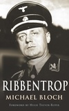 Michaël Bloch - Ribbentrop.