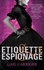 Gail Carriger - Finishing School 01. Etiquette and Espionage.