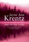 Jayne Ann Krentz - Truth Or Dare - Number 2 in series.