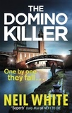 Neil White - The Domino Killer.