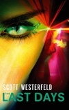 Scott Westerfeld - The Last Days.