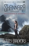 Terry Brooks - The Elfstones Of Shannara - The original Shannara Trilogy: Now a Major TV series.