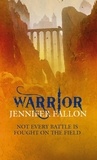 Jennifer Fallon - Warrior - Vol. 2.