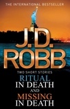 J. D. Robb - Ritual in Death/Missing in Death.