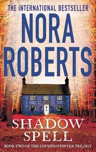 Nora Roberts - Shadow Spell.