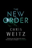 Chris Weitz - The New Order.