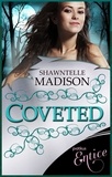 Shawntelle Madison - Coveted.