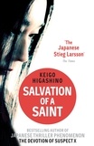 Keigo Higashino - Salvation of a Saint.