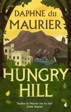 Daphné Du Maurier - Hungry Hill.