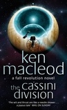 Ken MacLeod - The Cassini Division - Book Three: The  Fall Revolution Series.