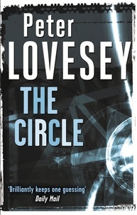 Peter Lovesey - The Circle - A DCI Helen Mallin Mystery.