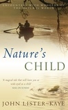 John Lister-Kaye - Nature's Child.