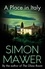 Simon Mawer - A Place in Italy.