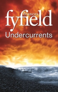Frances Fyfield - Undercurrents.