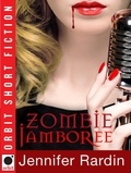 Jennifer Rardin - Zombie Jamboree.